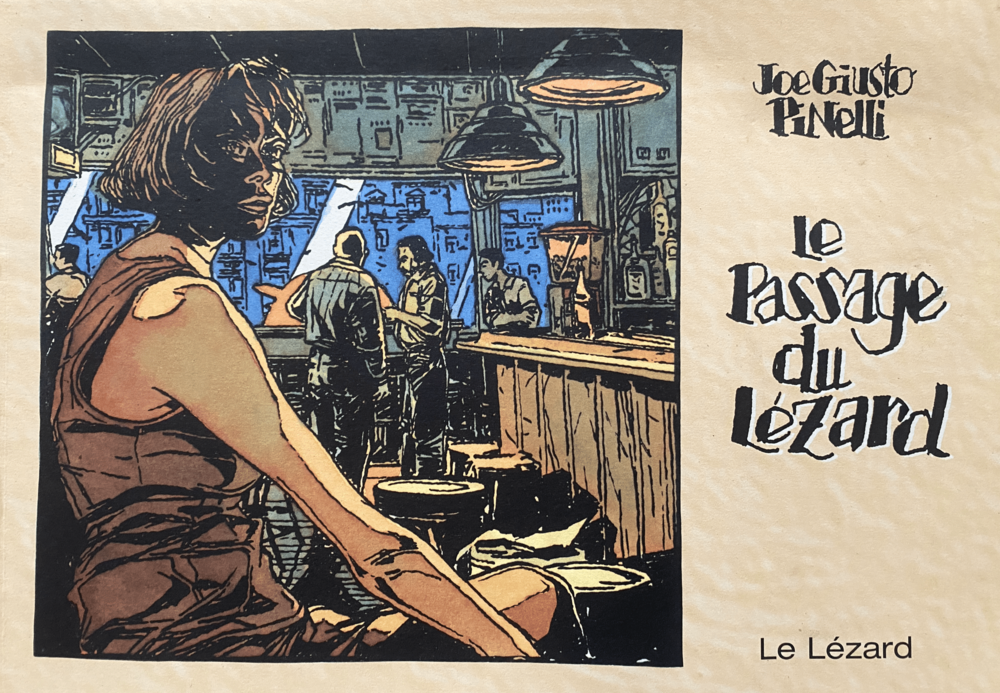 Le Passage du Lézard - Joe  Guisto Pinelli